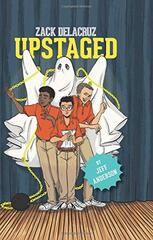 Upstaged (Zack Delacruz, Book 3), 3