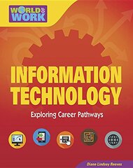 Information Technology: Exploring Career Pathways