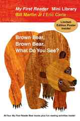 My First Reader Mini Library: Brown Bear, Brown Bear, What Do You See? / Polar Bear, Polar Bear, What Do you Hear? / Panda Bear, Panda Bear, What Do You See? / Baby Bear, Baby Bear