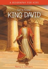 Get to Know: King David