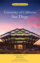 University of California, San Diego: An Architectural Tour By Dirk Sutro