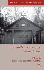 Finland's Holocaust: Silences of History