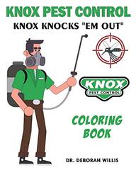Knox Pest Control: Knox Knocks "em Out " Coloring Book