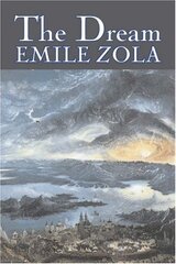 The Dream by Emile Zola, Fiction, Literary, Classics