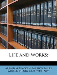 Life and Works; Volume 1