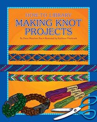 Making Knot Projects