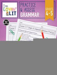 I'm Lovin' Lit Practice & Assess: Grammar, Grades 4 - 5