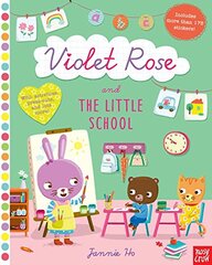 Violet Rose and the Little School