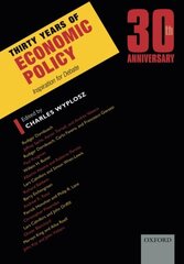 Thirty Years of Economic Policy