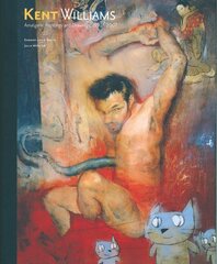Kent Williams: Amalgam: Paintings and Drawings, 1992-2007