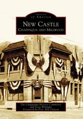 New Castle: Chappaqua And Millwood, New York
