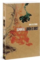 Elemental.Quien es Dios? / Basic.Who is God?: Guia del alumno / Follower's Guide