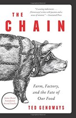 The Chain: Farm, Factory, and the Fate of Our Food
