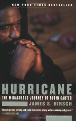 Hurricane: The Miraculous Journey of Rubin Carter by Hirsch, James S.