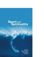 Sport And Spirituality: An Introduction