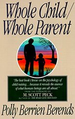 Whole Child/Whole Parent