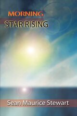 Morning Star Rising