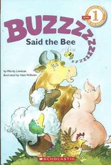 "Buzz," Said the Bee