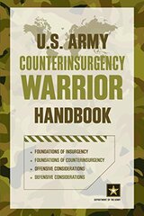 U.s. Army Counterinsurgency Warrior Handbook