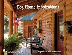 Log Home Inspirations