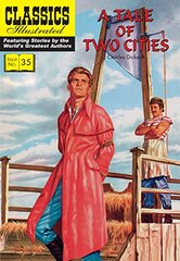 A Tale of Two Cities: Classics Illustrated