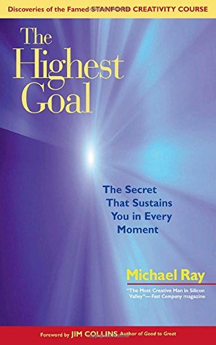 The Highest Goal