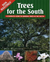 Don Hasting's Trees for the South