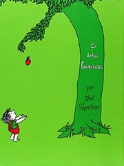 El Arbol generoso/ The Generous Tree
