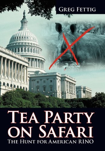Tea Party on Safari: The Hunt for American Rino
