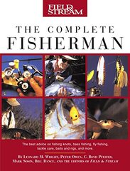 Field & Stream the Complete Fisherman