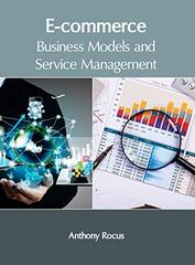 E-Commerce: Business Models and Service Management