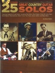 25 Great Country Guitar Solos: Transcriptions * Lessons * Bios * Photos