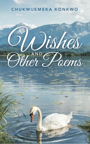 Wishes and Other Poems