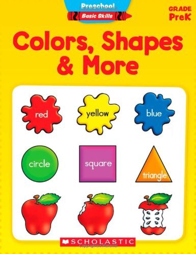 Colors, Shapes & More: Grade Prek