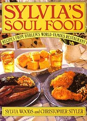 Sylvia's Soul Food: Recipes from Harlem's World-Famous Restaurant