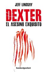 Dexter, el asesino exquisito / Dexter is Delicious