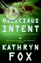 Malicious Intent: A Novel by Fox, Kathryn