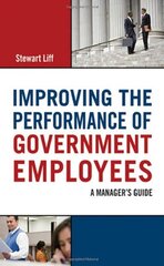 Improving the Performance of Government Employees
