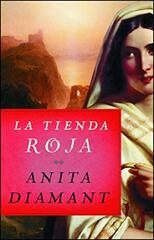 La Tienda Roja / The Red Tent by Diamant, Anita