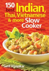 150 Best Indian, Thai, Vietnamese & More Slow Cooker Recipes