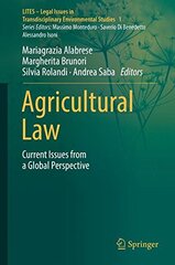 Agricultural Law: Current Issues from a Global Perspective