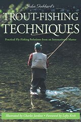 John Goddard's Trout-Fishing Techniques