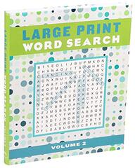 Large Print Word Search Volume 2