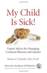 My Child Is Sick!
