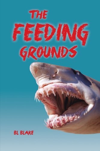 The Feeding Grounds by Blake, Bl