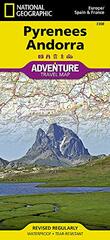 National Geographic Pyrenees Andorra : Europe/Spain & France: Adventure Travel Map