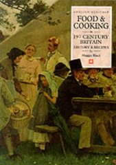 Food and Cooking in Nineteenth-century Britain: History and Recipes
