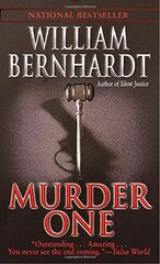 Murder One by Bernhardt, William