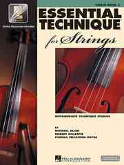 Essential Technique for Strings Book Three: Violin: Intermediate Technique Studies