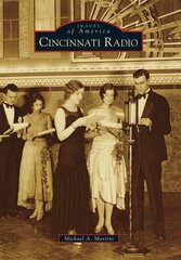 Cincinnati Radio by Martini, Michael A.